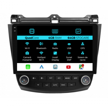 Navigatie Dedicata Honda Accord VII (2003 - 2008),QuadCore, 10Inch, 4Gb Ram, 64Gb Stocare, Carplay