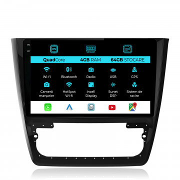 Navigatie Dedicata Skoda Yeti (2009-2017),QuadCore, 10Inch, 4Gb Ram, 64Gb Stocare, Carplay